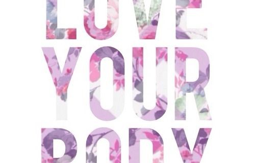 Love your body