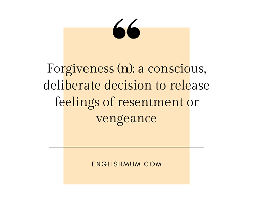 Forgiveness (n)